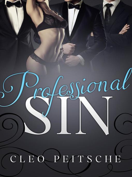 Title details for Professional Sin by Cleo Peitsche - Available